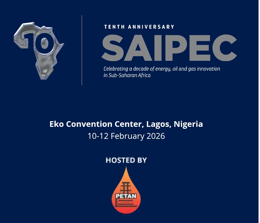 SAIPEC 2026: Celebrating a Decade of Energy, Oil, and Gas Innovation in Sub-Saharan Africa